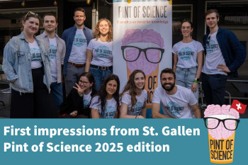 [Pint25-En] First impression from St-Gallen!